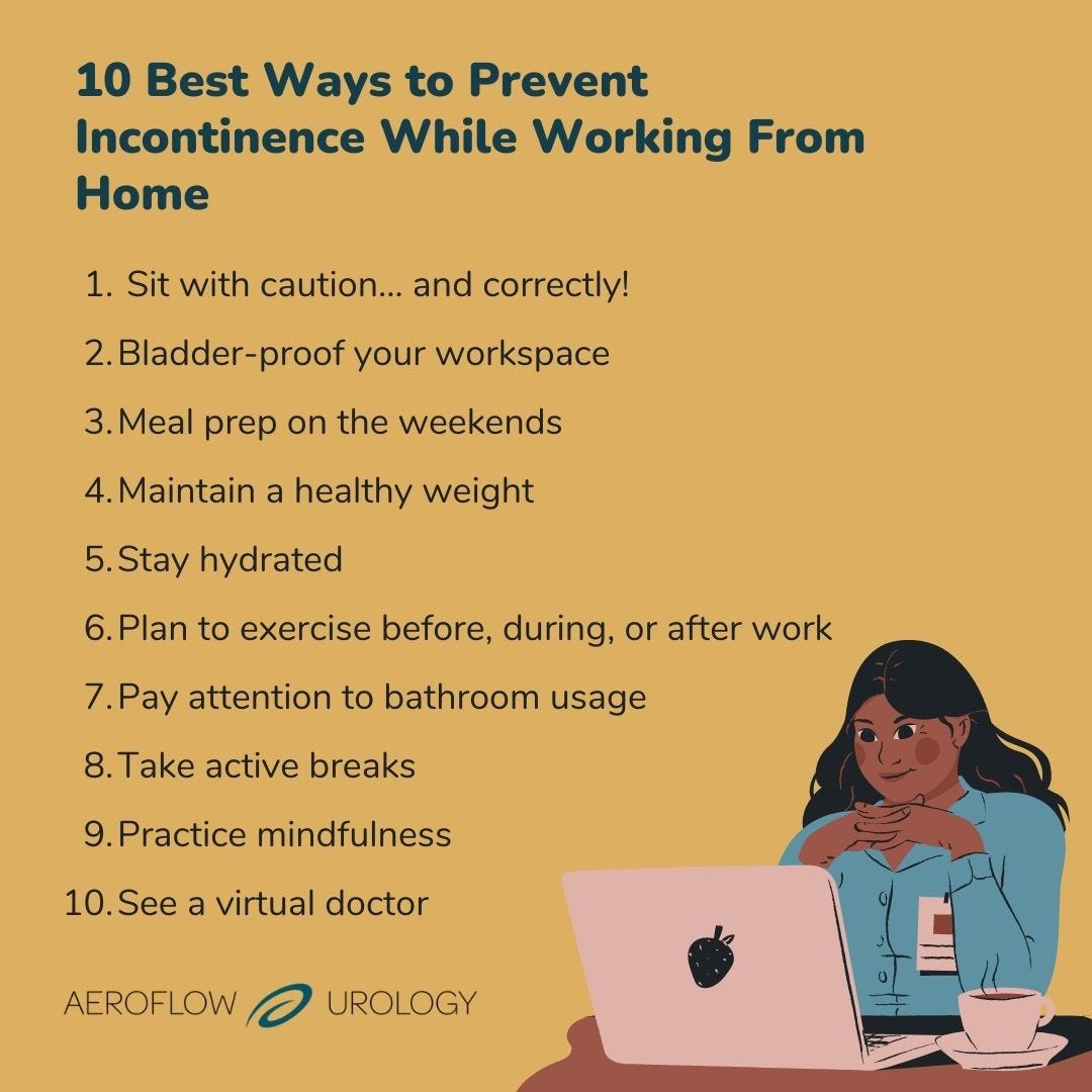 10 of the best ways to improve incontinence while working remotely